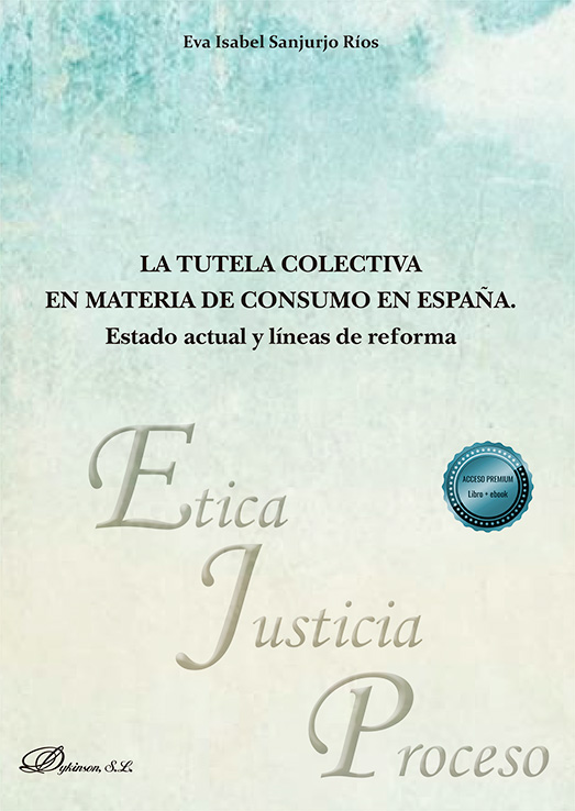 La tutela colectiva en materia de consumo en España