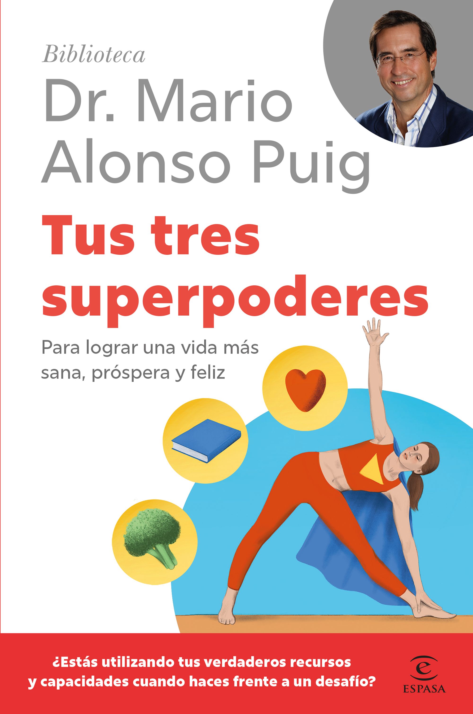 Tus tres superpoderes. 9788467075748