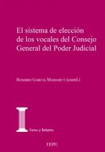 El sistema de elección de vocales del Consejo General del Poder Judicial