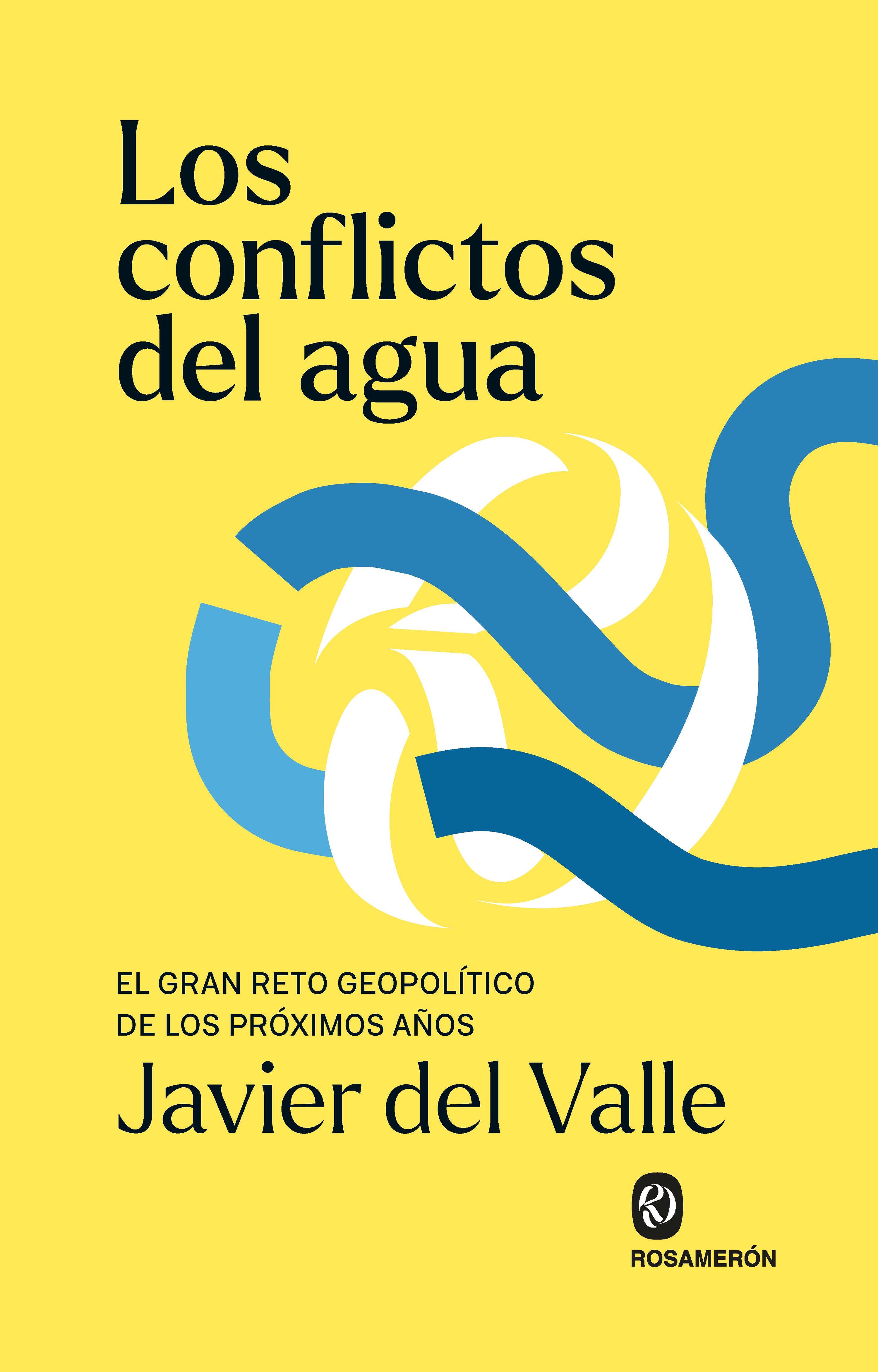 Los conflictos del agua. 9791399029369