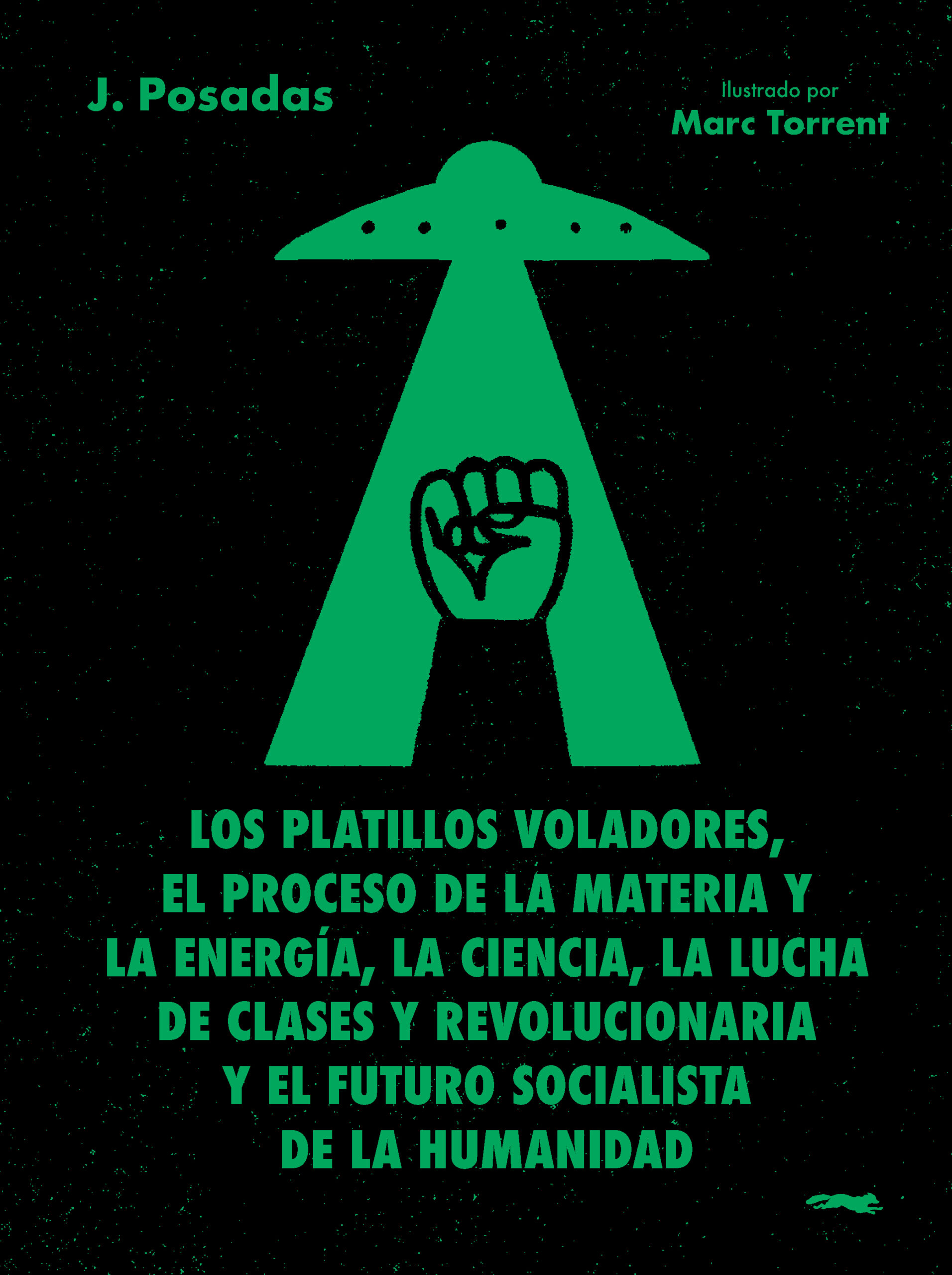 Los platillos voladores. 9791399040135