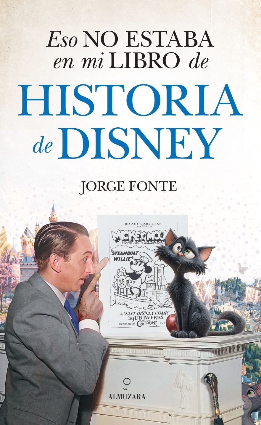 Eso no estaba en mi libro de historia de Disney. 9788410529601