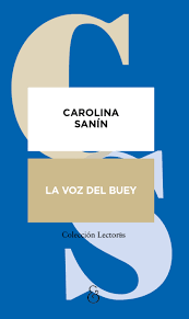 La voz del buey. 9788412965551