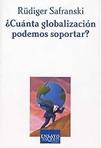 ¿Cuánta globalización podemos soportar?. 9788483109670