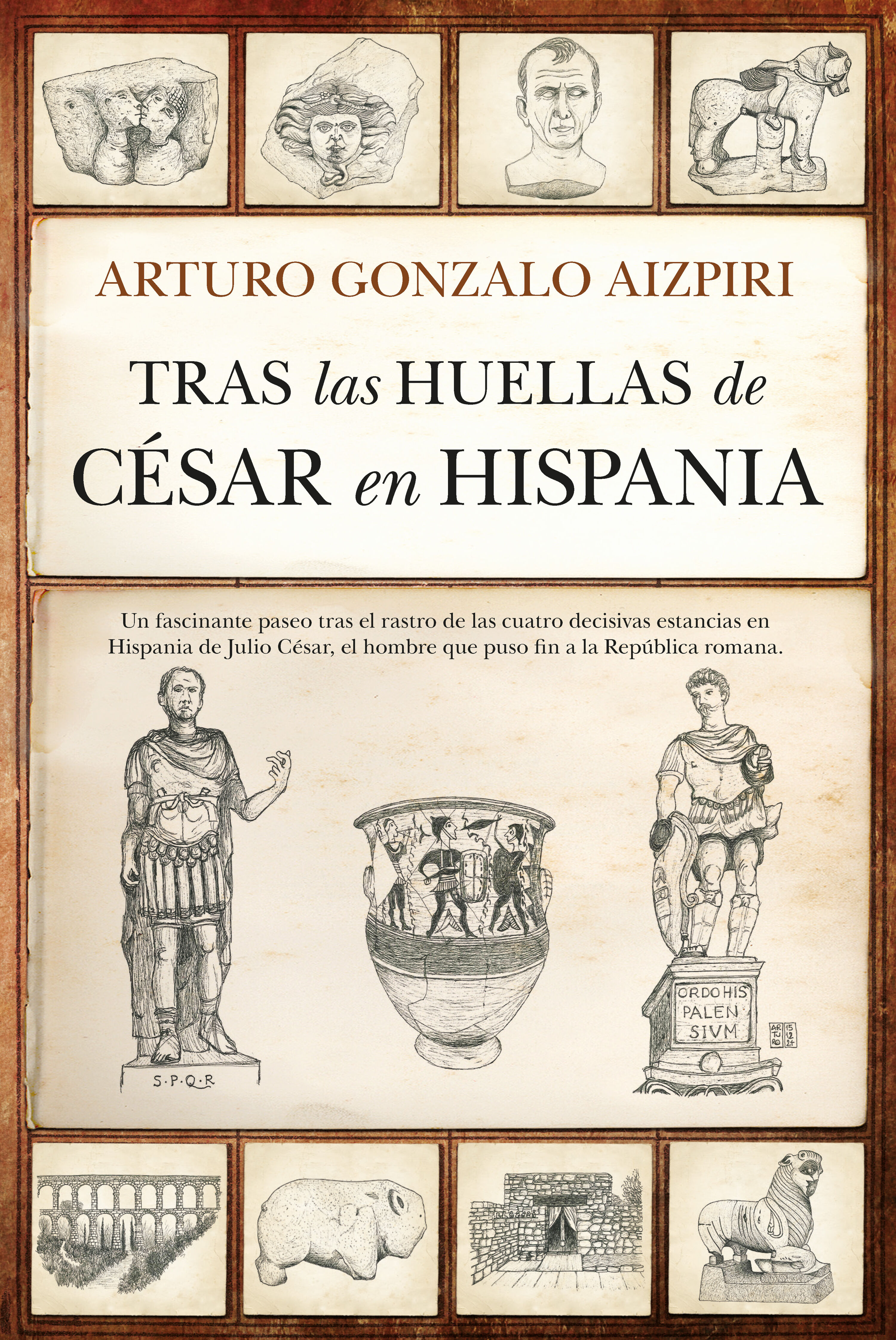 Tras las huellas de César en Hispania. 9791370200558