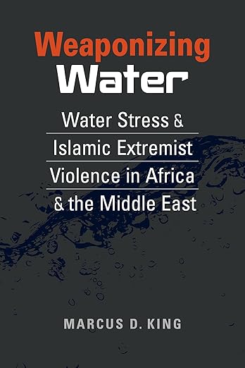 Weaponizing water. 9798896160069