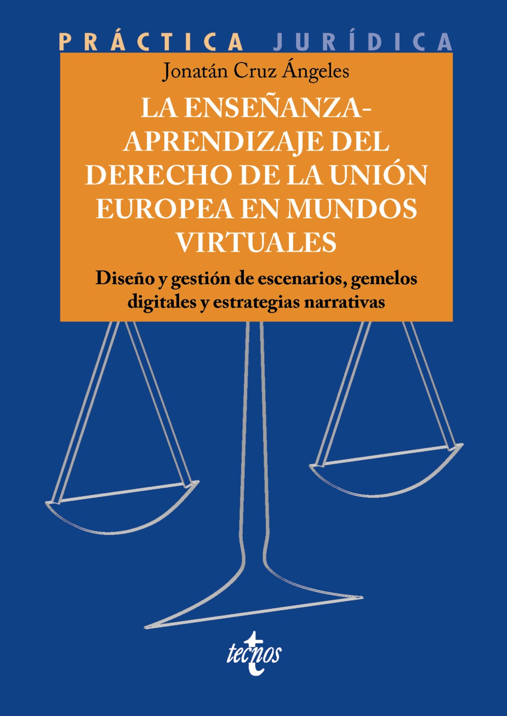 La enseñanza-aprendizaje del Derecho de la Unión Europea en mundos virtuales. 9788430993758