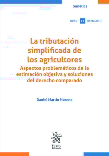 La tributación simplificada de los agricultores. 9791370104672