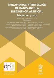 Parlamentos y protección de datos ante la inteligencia artificial. 9791370210380