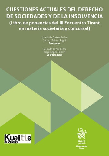 Cuestiones actuales del Derecho de sociedades y de la insolvencia. 9791370212827