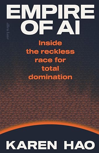 Empire of AI. 9780241678923