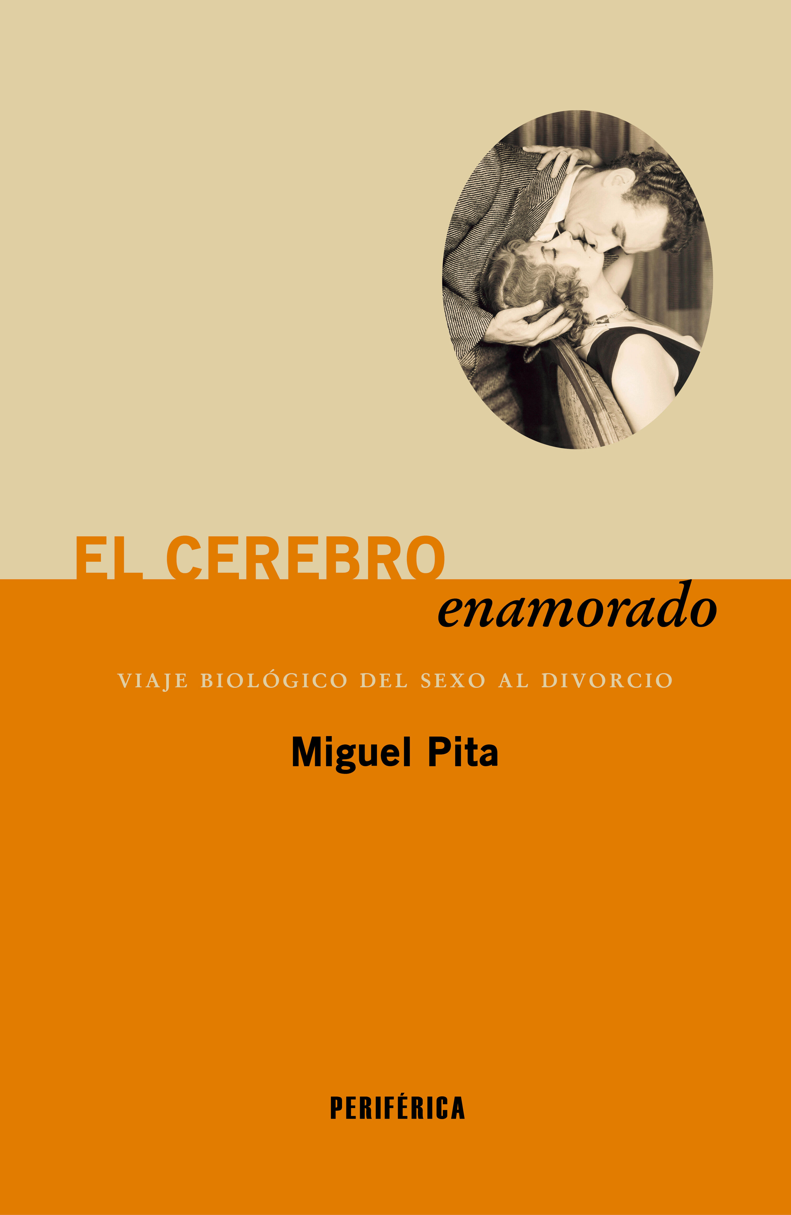 El cerebro enamorado. 9788410171619