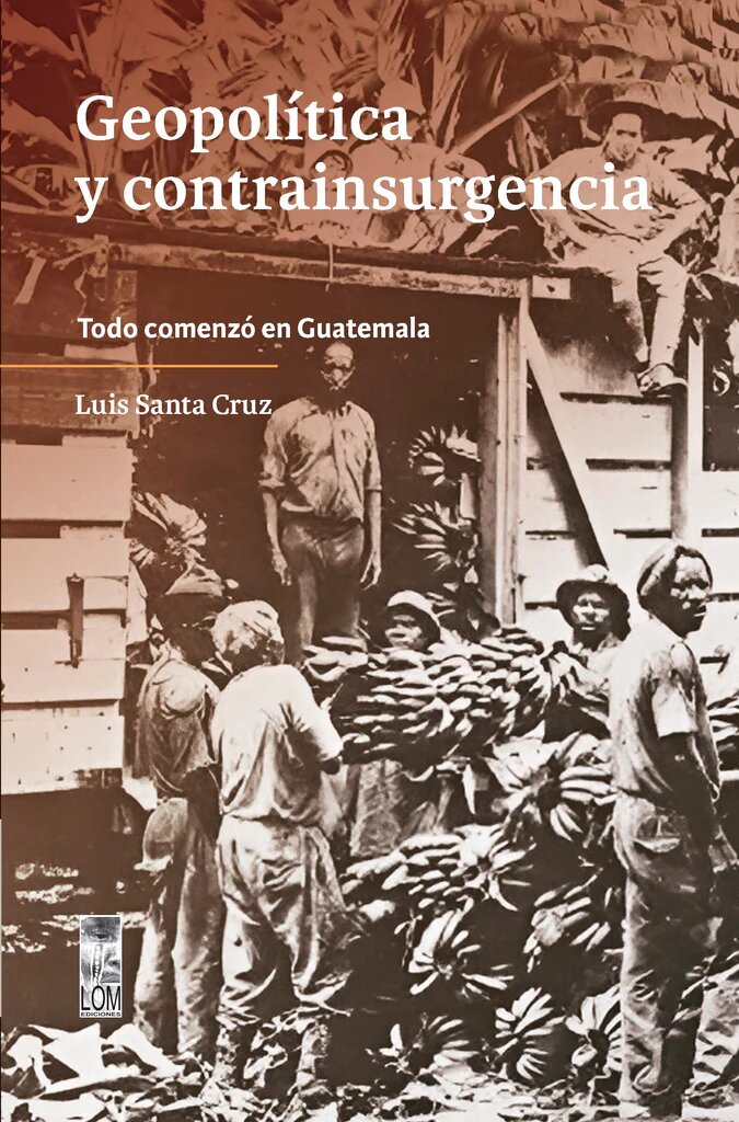 Geopolítica y contrainsurgencia. 9789560019257
