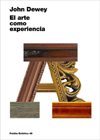 El arte como experiencia. 9788449321184