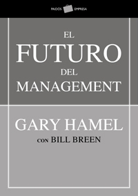 El futuro del management. 9788449321245