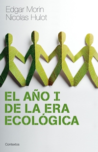 El año I de la Era Ecológica. 9788449321467