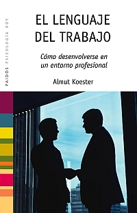 El lenguaje del trabajo. 9788449321566