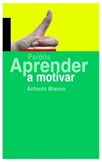 Aprender a motivar. 9788449321658