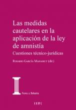 Las medidas cautelares en la aplicación de la Ley de amnistía. 9788425920820