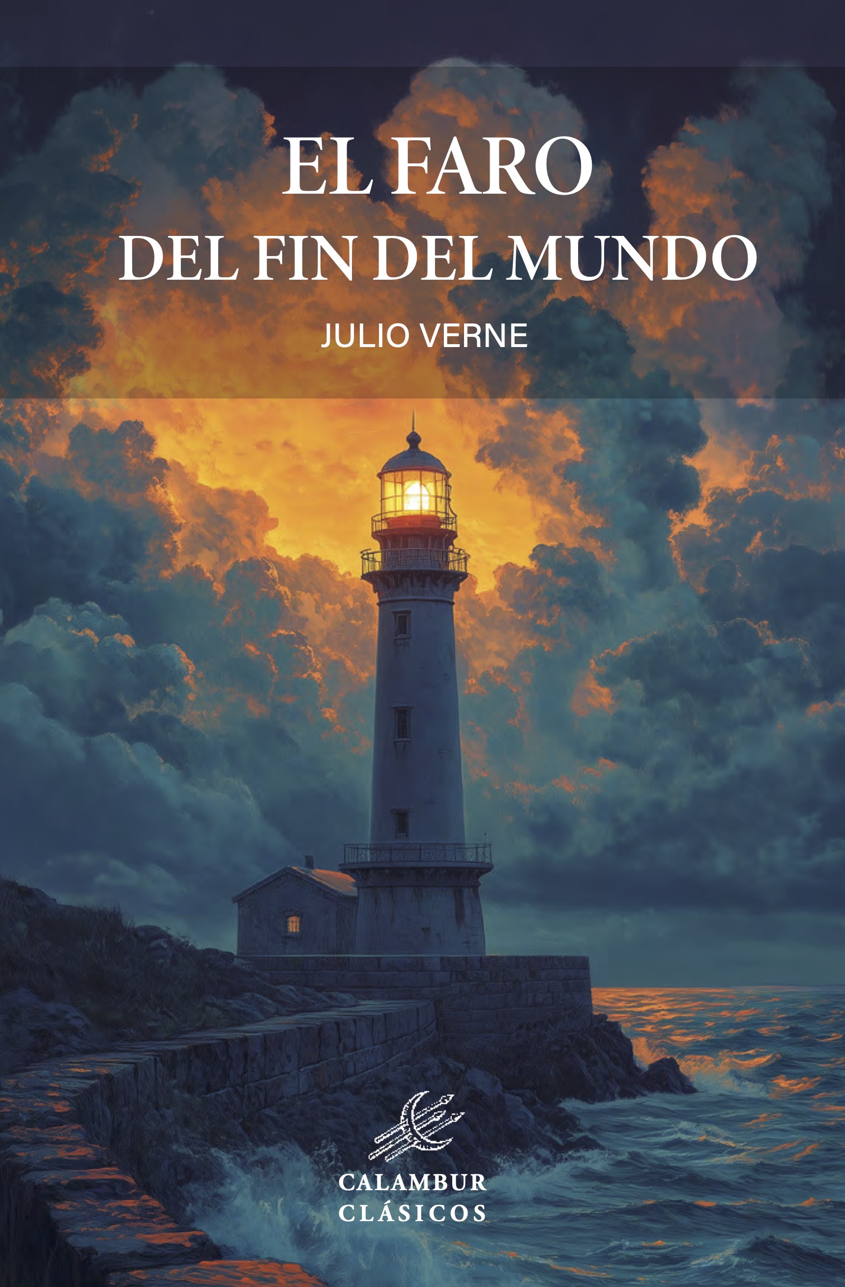 El faro del fin del mundo. 9788483591406
