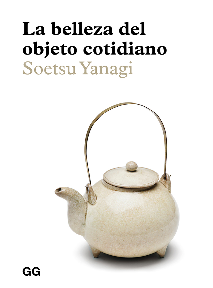 La belleza del objeto cotidiano. 9788425232985