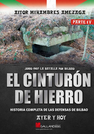 El Cinturón de hierro. Parte IV. 9788419469632