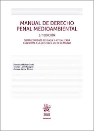 Manual de Derecho Penal Medioambiental  