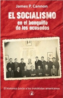 El socialismo en el banquillo de los acusados. 9788416285617