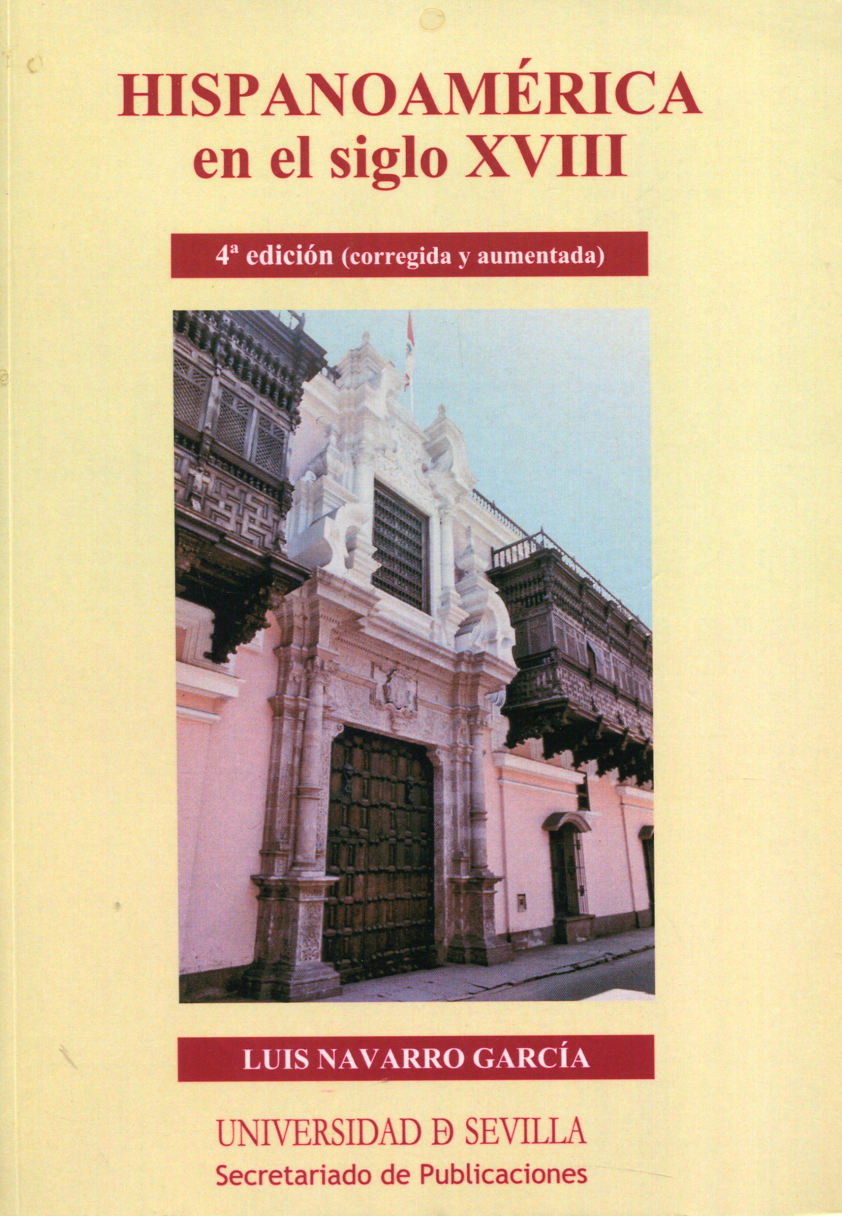 Hispanoamérica en el siglo XVIII