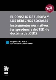 El consejo de Europa y los derechos sociales