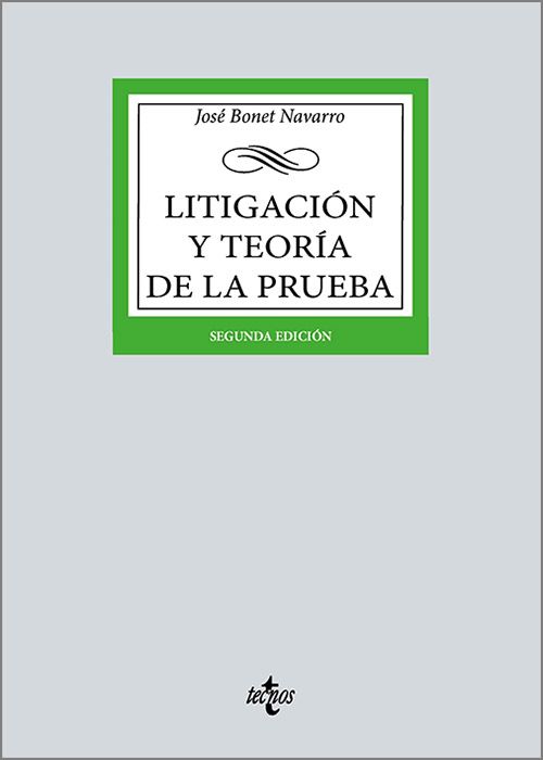 Litigación y teoría de la prueba. 9788430992140