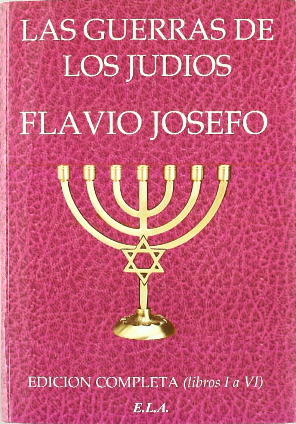 Las guerras de los judíos. 9788499500287
