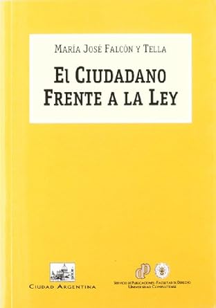 El ciudadano frente a la Ley. 9788495823793