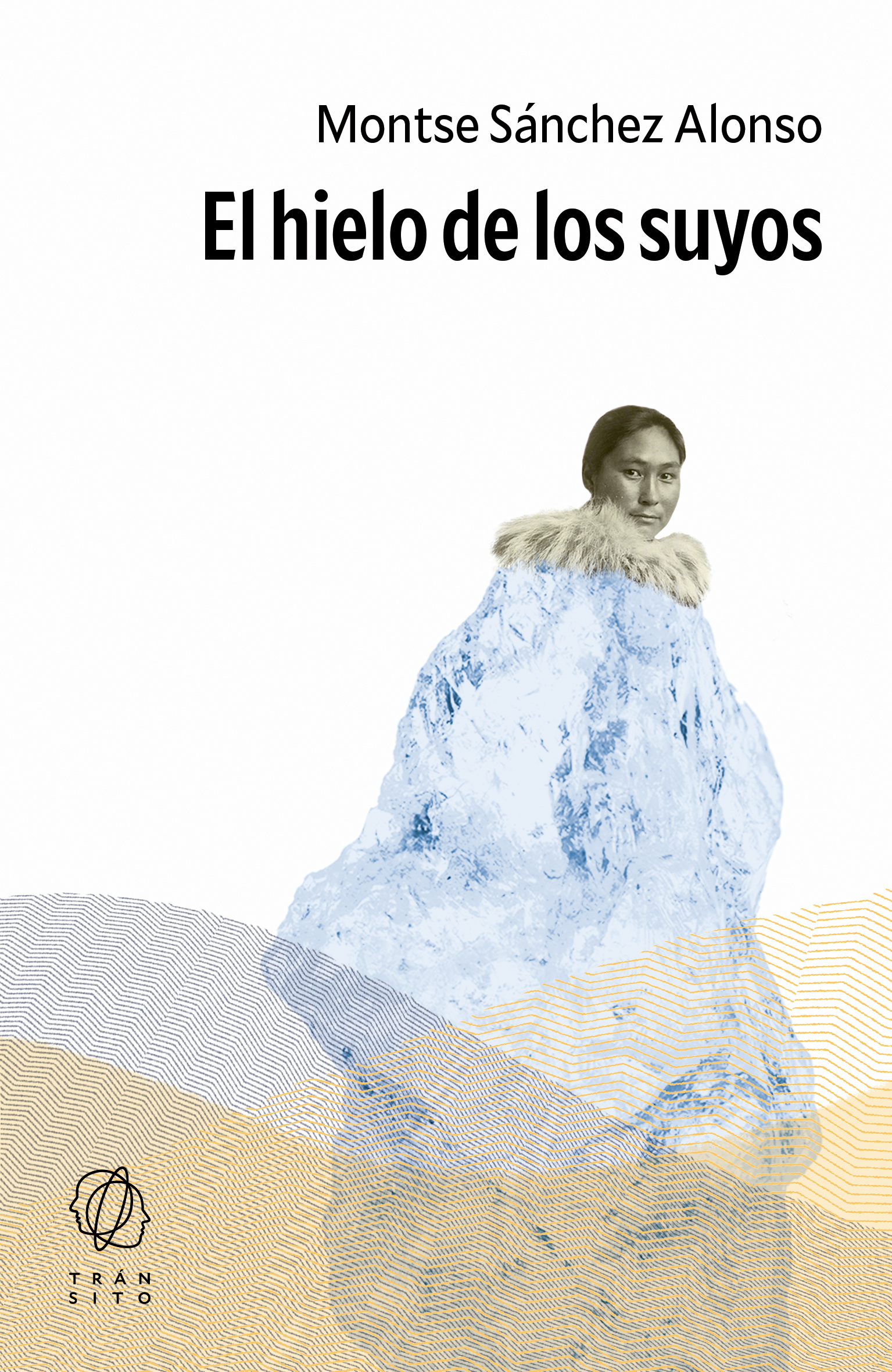 El hielo de los suyos. 9788412901856
