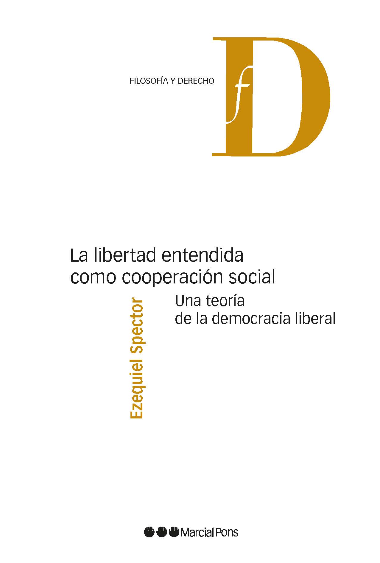 La libertad entendida como cooperación social