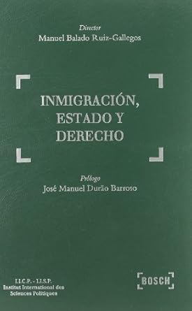 Inmigración, Estado y Derecho. 9788497903844