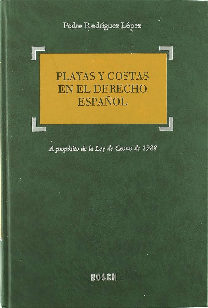 Playas y costas en el Derecho español. 9788497905602