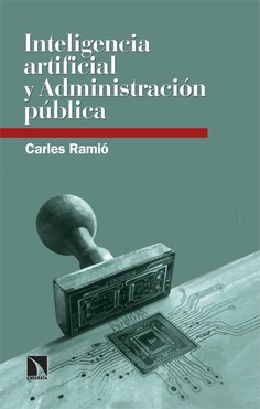 Inteligencia Artificial y Administración pública. 9788410672642