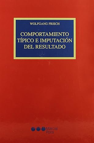Comportamiento típico e imputación del resultado