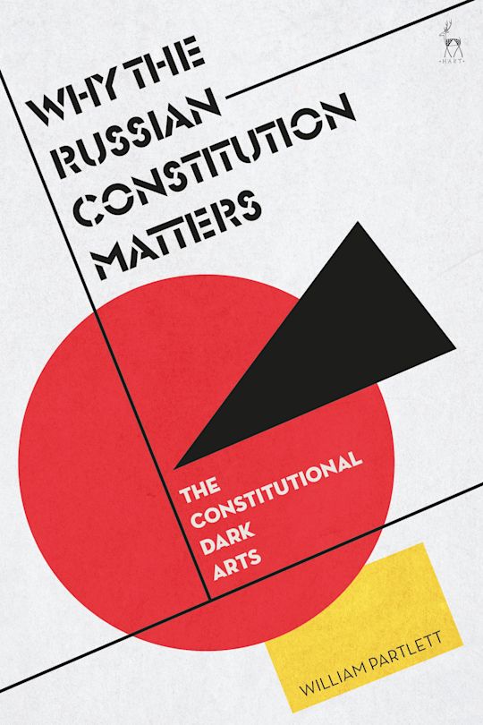  Why the Russian constitution matters. 9781509972197