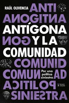 Antígona y la comunidad. 9788412977608