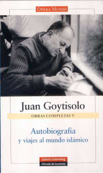 Autobiografía y viajes al mundo islámico. 9788481095562