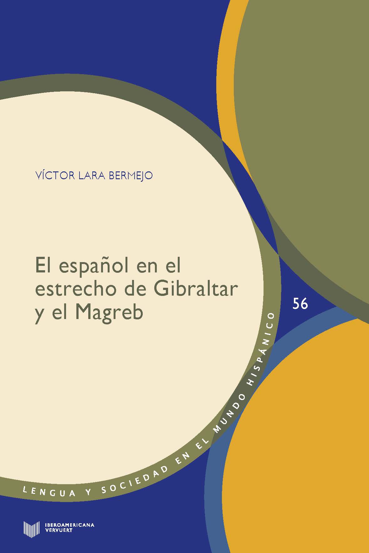 El español en el estrecho de Gibraltar y el Magreb. 9788491924982