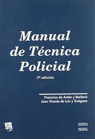 Manual de técnica policial. 9788484563495