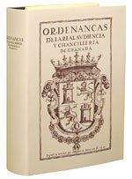 Ordenanzas de la Real Audiencia y Chancilleria de Granada. 9788475572116