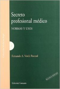 Secreto profesional médico. 9788484449775