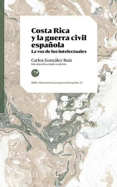 Costa Rica y la guerra civil española. 9788418322884