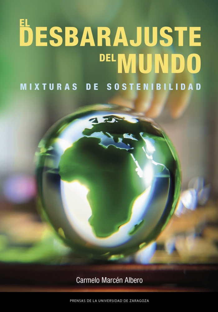 El desbarajuste del mundo. 9788413408613
