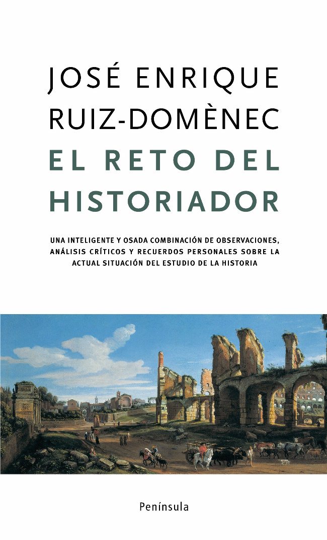 El reto del historiador. 9788483077269