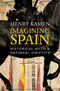 Imagining Spain. 9780300126419